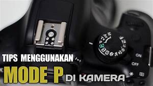 Mengaktifkan Mode Manual pada Kamera DSLR Canon 1000D
